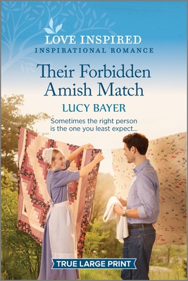 Their Forbidden Amish Match: An Uplifting Inspirational Romance - Lucy Bayer