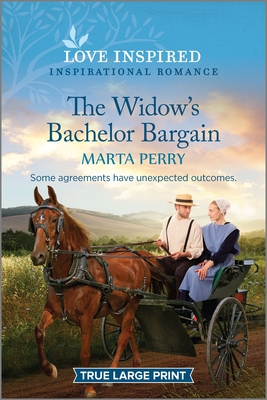 The Widow's Bachelor Bargain: An Uplifting Inspirational Romance - Marta Perry