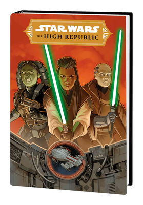 Star Wars: The High Republic Phase III Vol. 1 - Cavan Scott