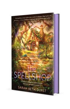 The Spellshop - Sarah Beth Durst