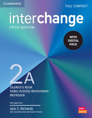 Interchange Level 2a Full Contact with Digital Pack [With eBook] - Jack C. Richards