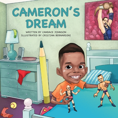 Cameron's Dream - Candace R. Johnson