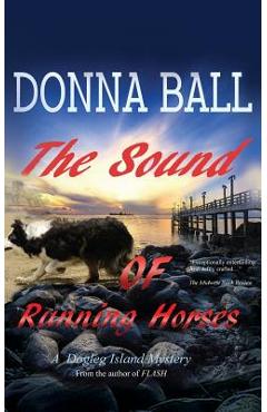 Poza produsului The Sound of Running Horses - Donna Ball