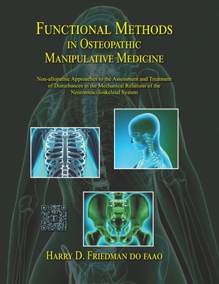 Coperta cărții 'Functional Methods in Osteopathic Manipulative Medicine: Non-allopathic Approaches to the Assessment and Treatment of'