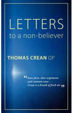Coperta cărții 'Letters to a Non-Believer - Op Thomas Crean'