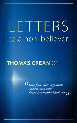 Coperta cărții 'Letters to a Non-Believer - Op Thomas Crean'