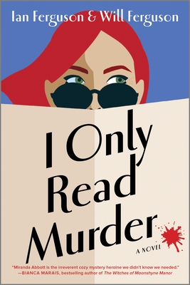 I Only Read Murder - Will Ferguson