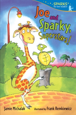 Coperta cărții 'Joe and Sparky, Superstars! - Jamie Michalak'