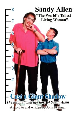 Cast a Giant Shadow: The Inspirational Life Story of Sandy Allen