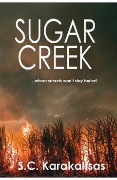 Coperta cărții 'Sugar Creek - S. C. Karakaltsas'