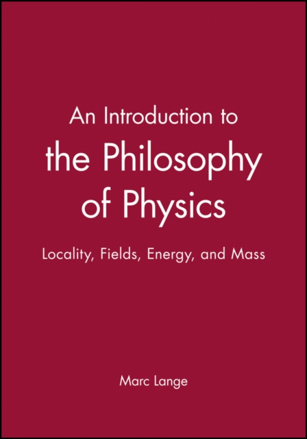 Intro to the Philosophy of Physics - Marc Lange