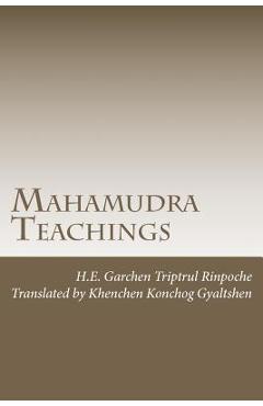 Coperta cărții 'Mahamudra Teachings - Khenchen Konchog Gyaltshen'