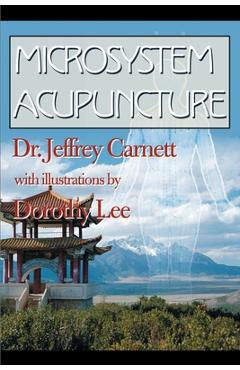Poza produsului Microsystem Acupuncture - Jeffrey Carnett