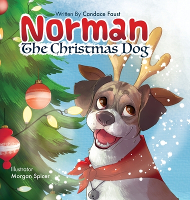 Norman The Christmas Dog - Candace Faust