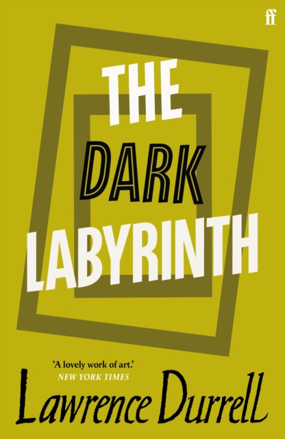 The Dark Labyrinth - Lawrence Durrell