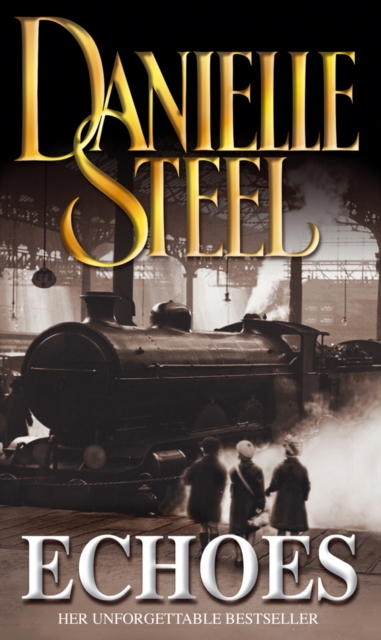 Echoes - Danielle Steel