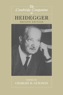 The Cambridge Companion to Heidegger - Charles B. Guignon