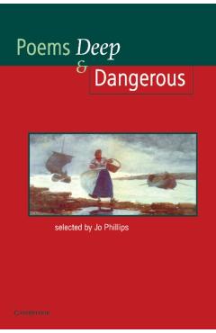 Poza produsului Poems Deep & Dangerous - Josephine Phillips
