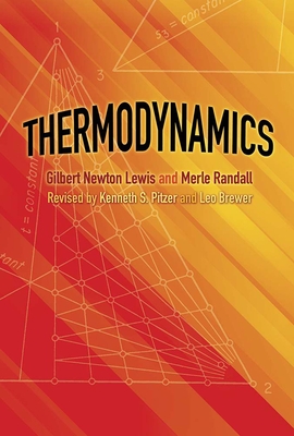 Thermodynamics - Gilbert Newton Lewis