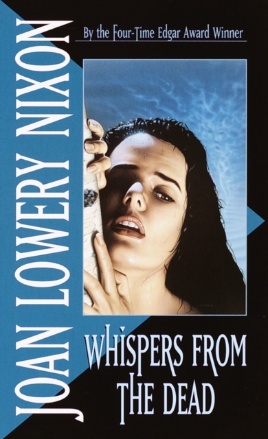 Whispers from the Dead - Joan Lowery Nixon