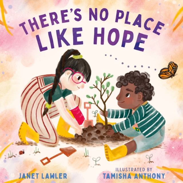 There's No Place Like Hope - Janet Lawler