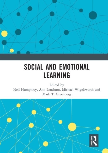 Social and Emotional Learning - Neil Humphrey