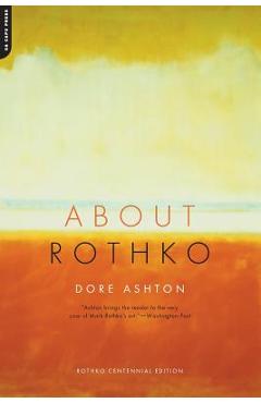 Coperta cărții 'About Rothko - Dore Ashton'