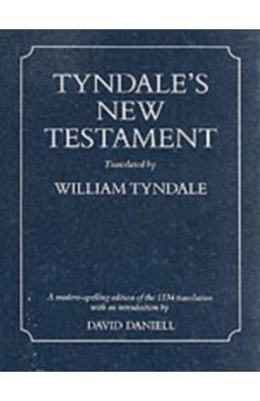 Tyndale's New Testament-OE - William Tyndale