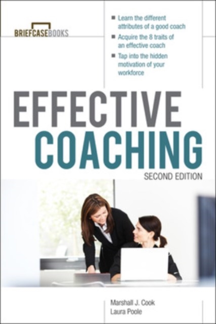 Manager's Guide to Effective Coaching, Second Edition - Marshall Cook