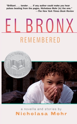 El Bronx Remembered - Nicholasa Mohr