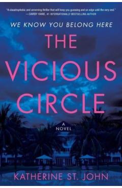 Coperta cărții 'The Vicious Circle - Katherine St John'