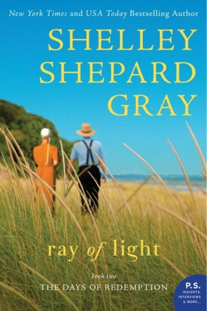 Ray of Light: The Days of Redemption Series, Book Two - Shelley Shepard Gray