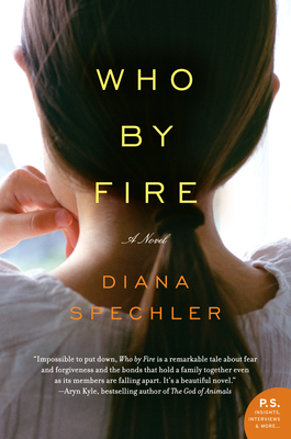 Who by Fire - Diana Spechler