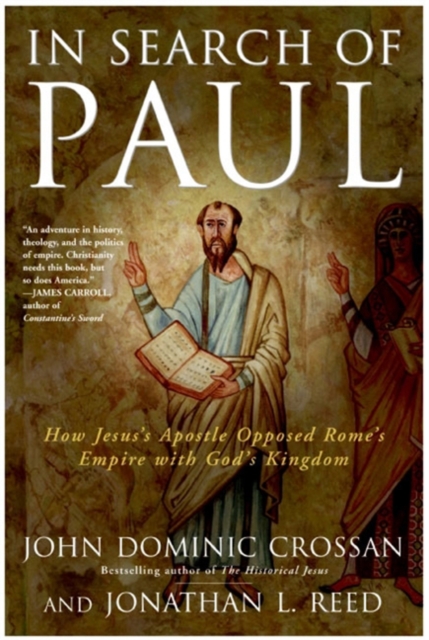 In Search of Paul - John Dominic Crossan