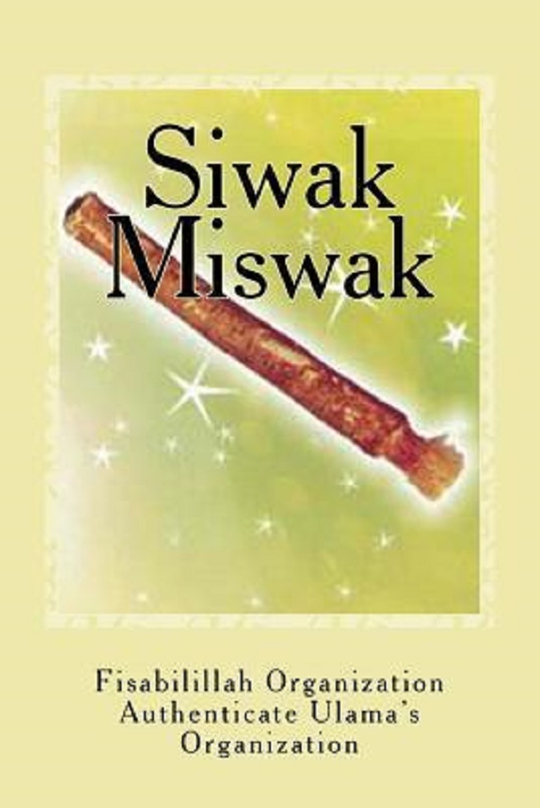 BOOK: Siwak-Miswak: The Miracle Brush