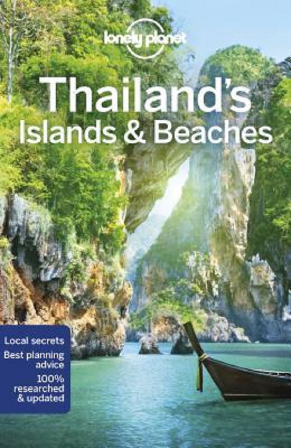 Lonely Planet: Thailand's Islands and Beaches