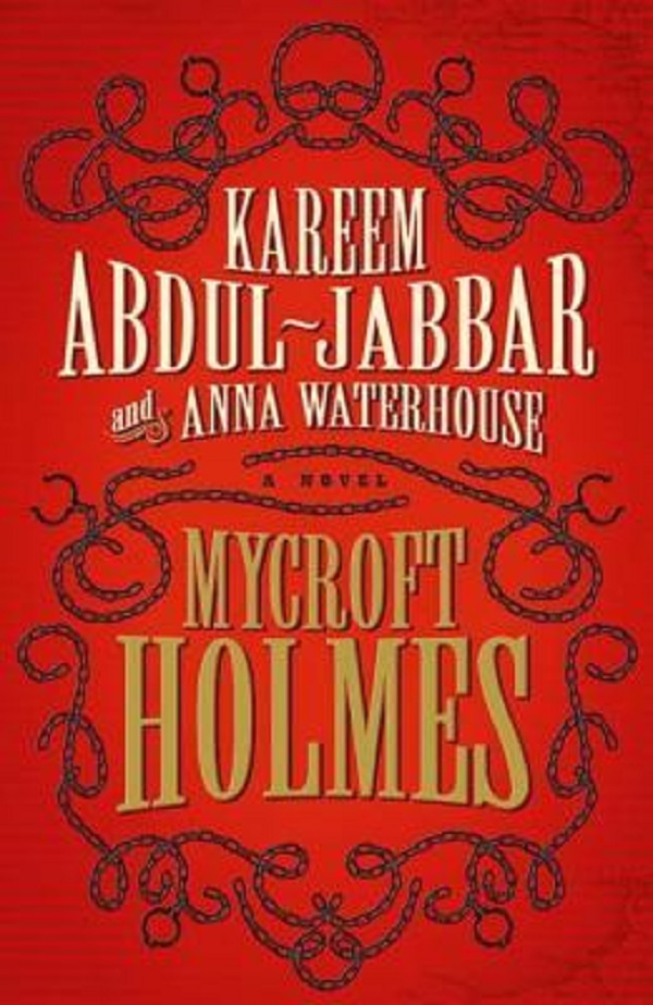 Mycroft Holmes. Mycroft Holmes and Sherlock #1 - Kareem Abdul-Jabbar, Anna Waterhouse