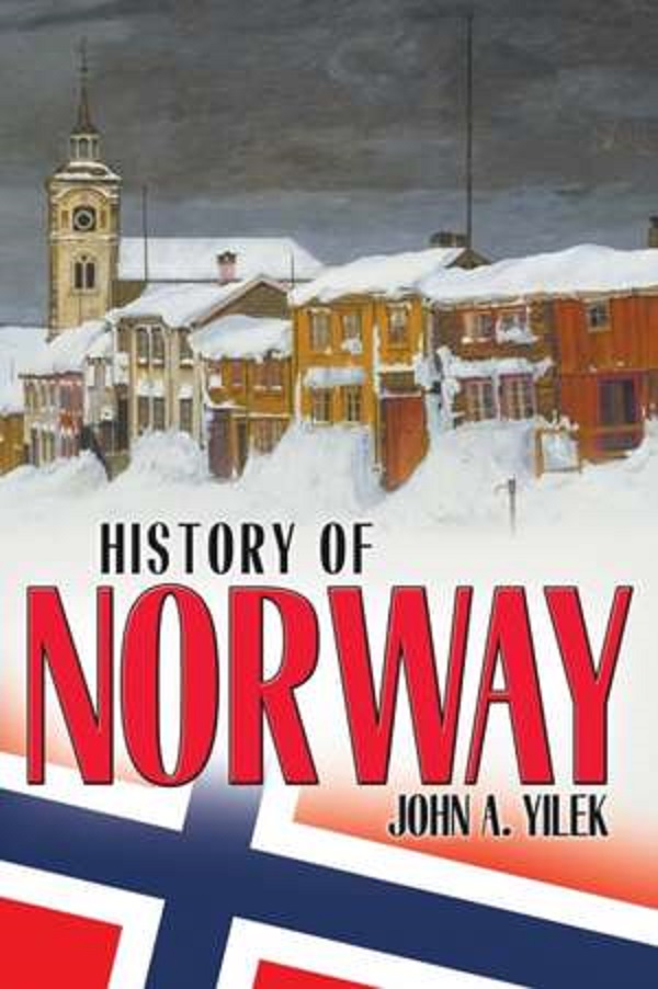 History of Norway - John A. Yilek