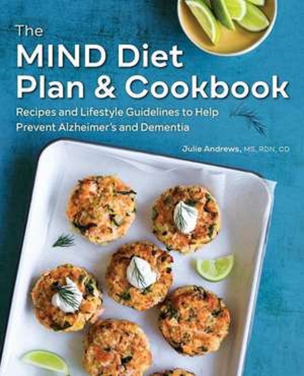 The Mind Diet Plan and Cookbook - Julie Andrews