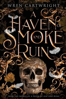 Coperta cărții 'A Haven of Smoke and Ruin - Wren Cartwright'