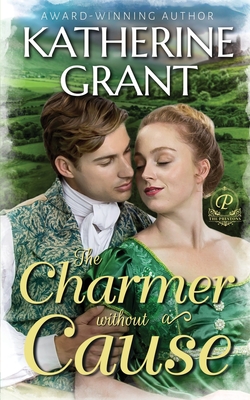 The Charmer Without a Cause - Katherine Grant