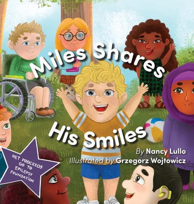 Miles Shares His Smiles - Nancy Lullo