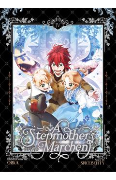 Poza produsului A Stepmother's Marchen Vol. 4 - Spice&kitty