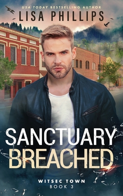 Sanctuary Breached - Lisa Phillips