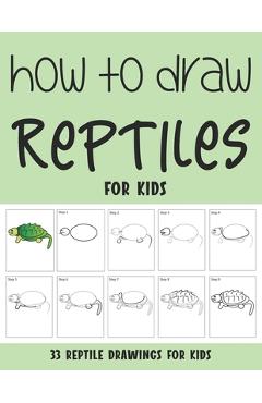 Coperta cărții 'How to Draw Reptiles for Kids - Sonia Rai'