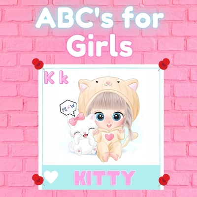 Coperta cărții 'ABC's for Girls: Alphabet Book with Cute Little Animals, Baby Book, Children's Book, Toddler Book - Star Modez'