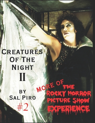 Creatures Of The Night II: More of The Rocky Horror Picture Show Experience - Paul Burke