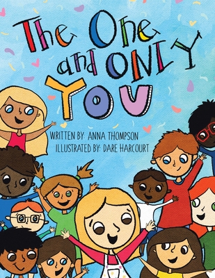 The One and Only YOU - Anna Thompson