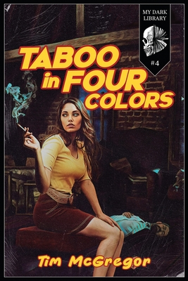 Taboo in Four Colors - Sadie Hartmann