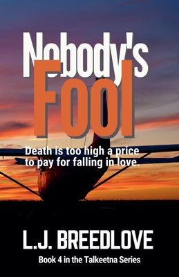 Nobody's Fool - L. J. Breedlove